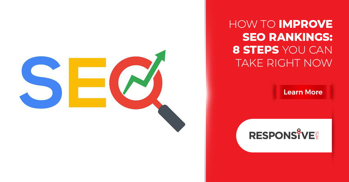 How to Improve SEO Rankings: 8 Steps You Can Take Right Now